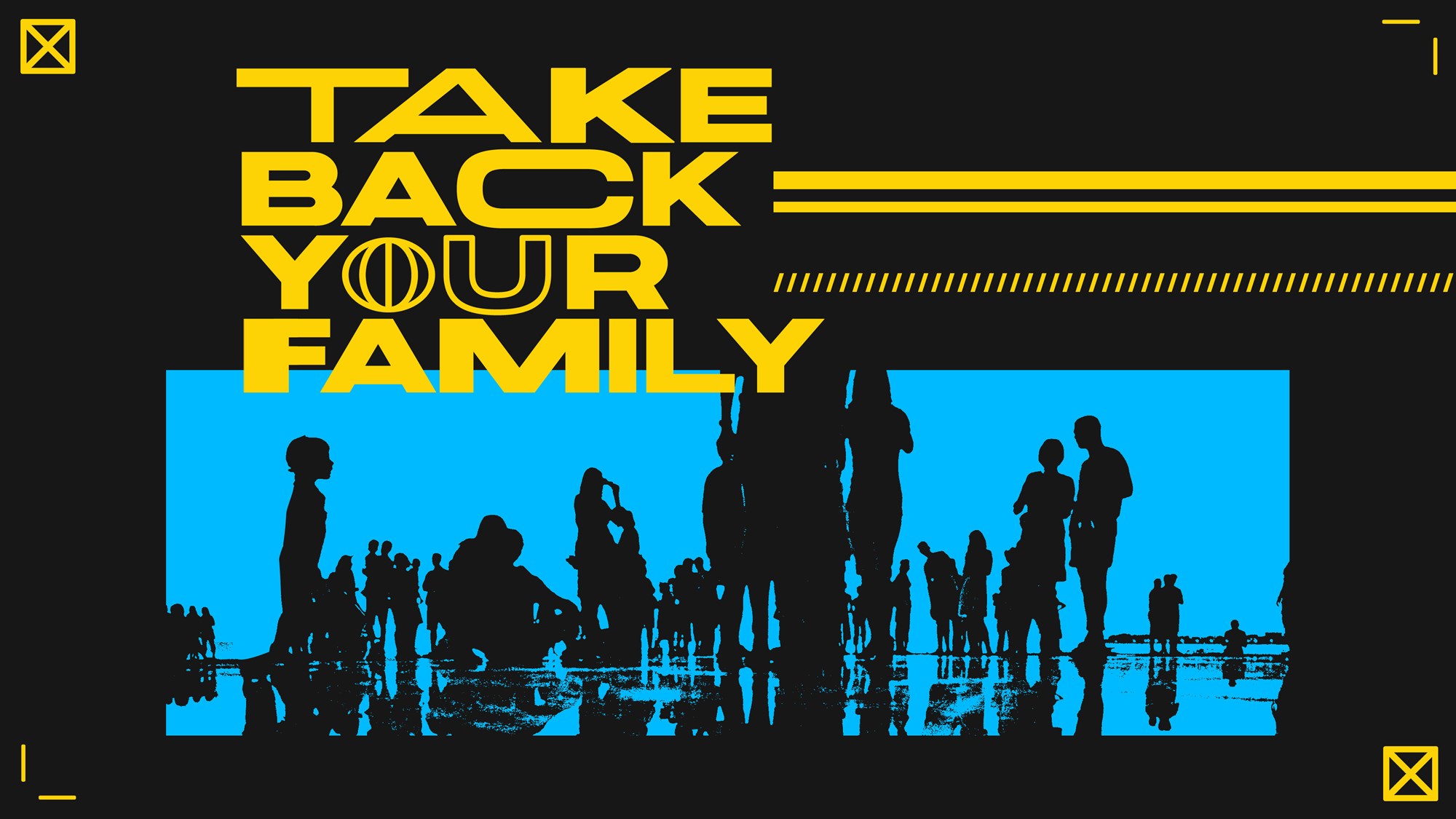 Houston's First Series: Take Back Your Family