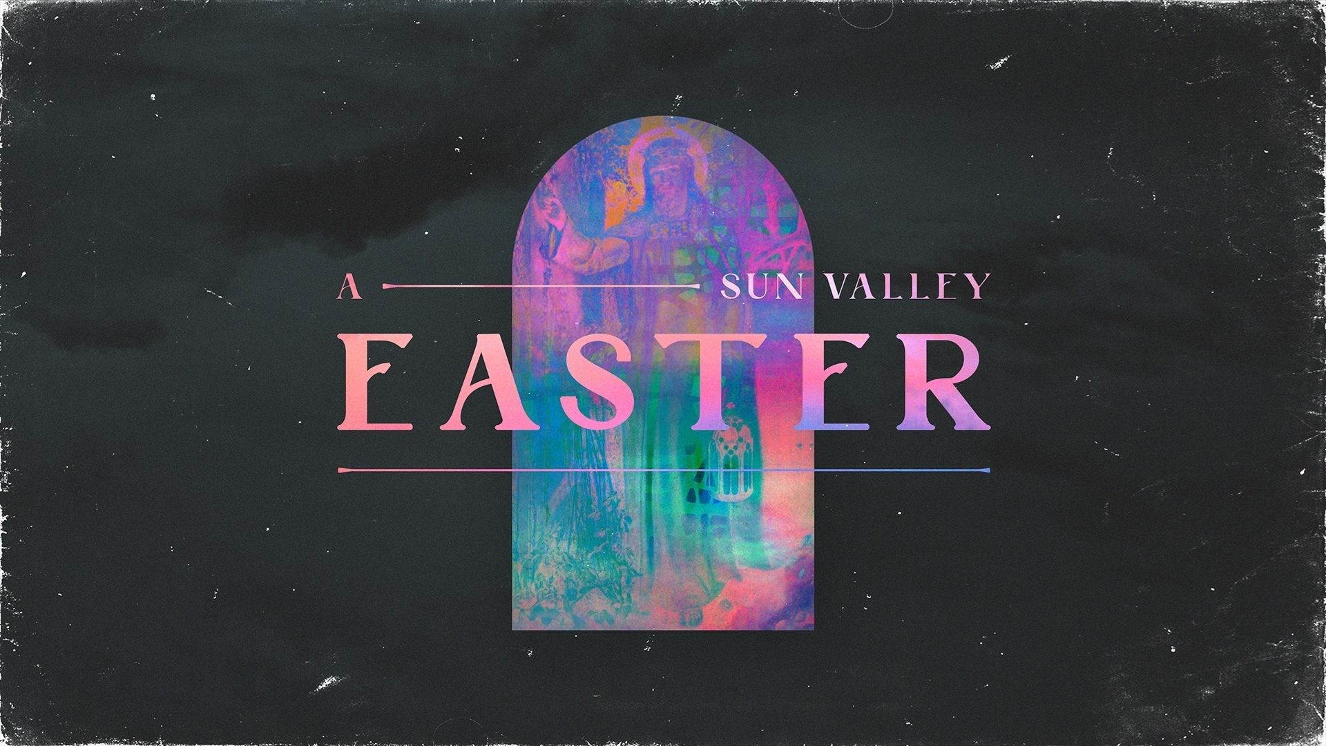 Houston's First Message: A Sun Valley Easter